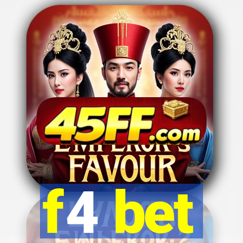 f4 bet